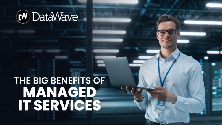Big Benefits of Managed IT Services