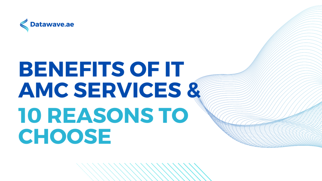 Benefits of IT AMC Services